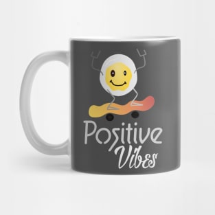 positive vibes Mug